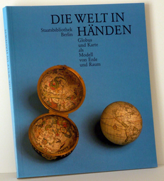 Die Welt in Händen: Globus und Karte als Modell von Erde und Raum (Lothar Zögner)