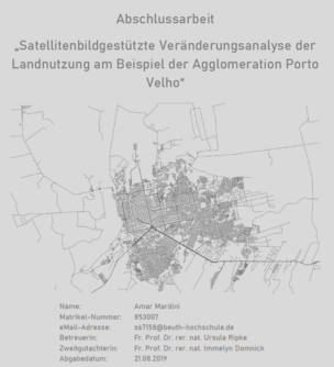 Präsentation: Satellitenbildgestützte Veränderungsanalyse der Landnutzung am Beispiel der Agglomeration Porto Velho