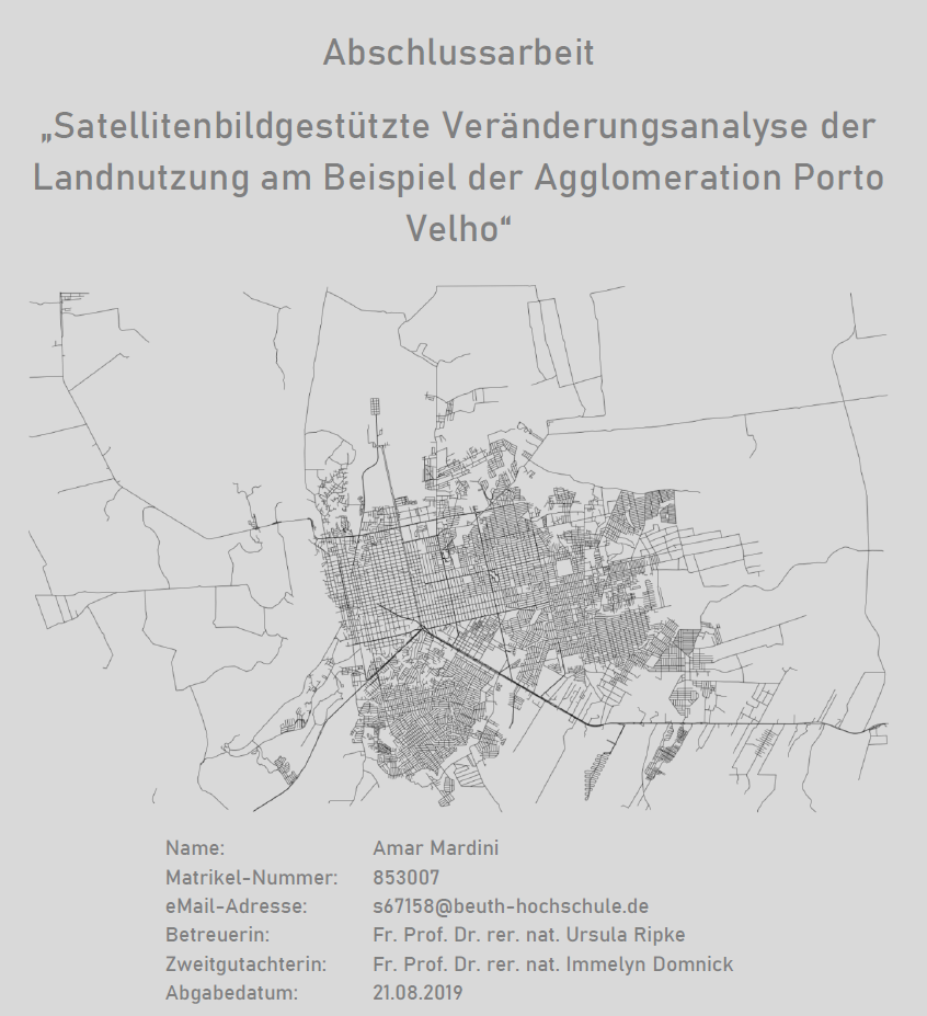 Präsentation: Satellitenbildgestützte Veränderungsanalyse der Landnutzung am Beispiel der Agglomeration Porto Velho