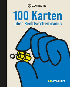 Katapult/Correctiv: 100 Karten über Rechtsextremismus