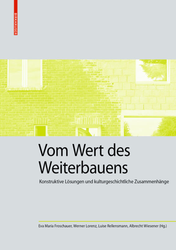 Cover_Vom-Wert-des-Weiterbauens